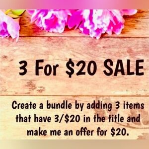 3 For $20 Sale